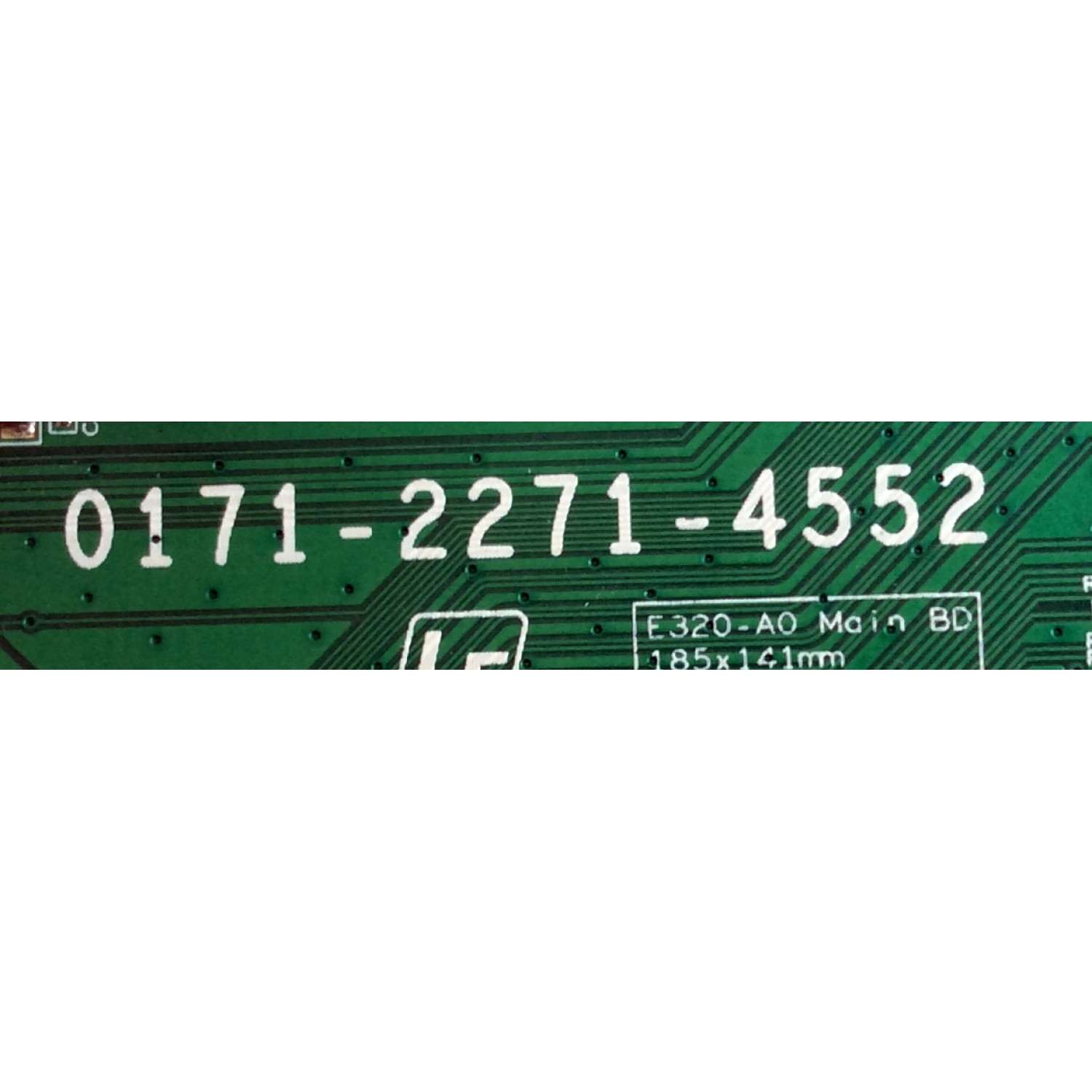 MAIN PARA TV VIZIO / NUMERO DE PARTE 3632-1902-0150 / 0171-2271-4553 / 3632-1902-0395 / DISPLAY T320XVN02.V0 / MODELO E320-A0 / E320-A0 LAIANLCN - Imagen 3